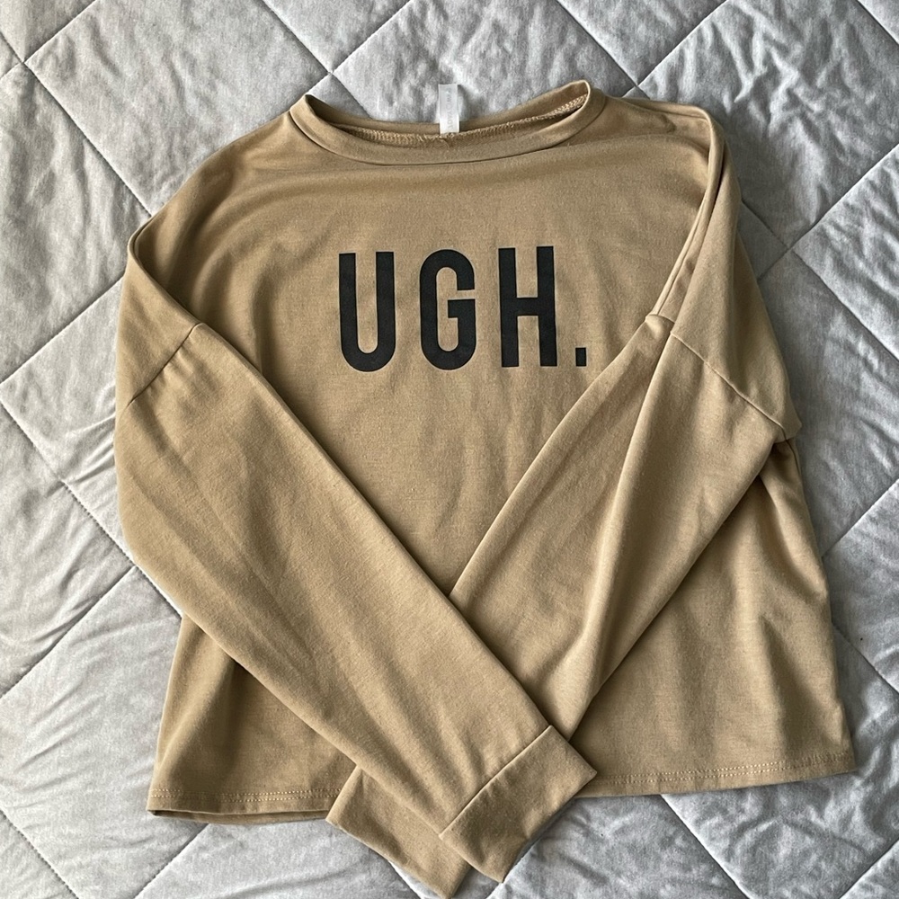 Ultra Thin and Ultra Soft Tan Long Sleeve Shirt with 'UGH.' Print